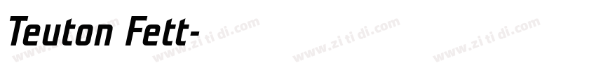 Teuton Fett字体转换